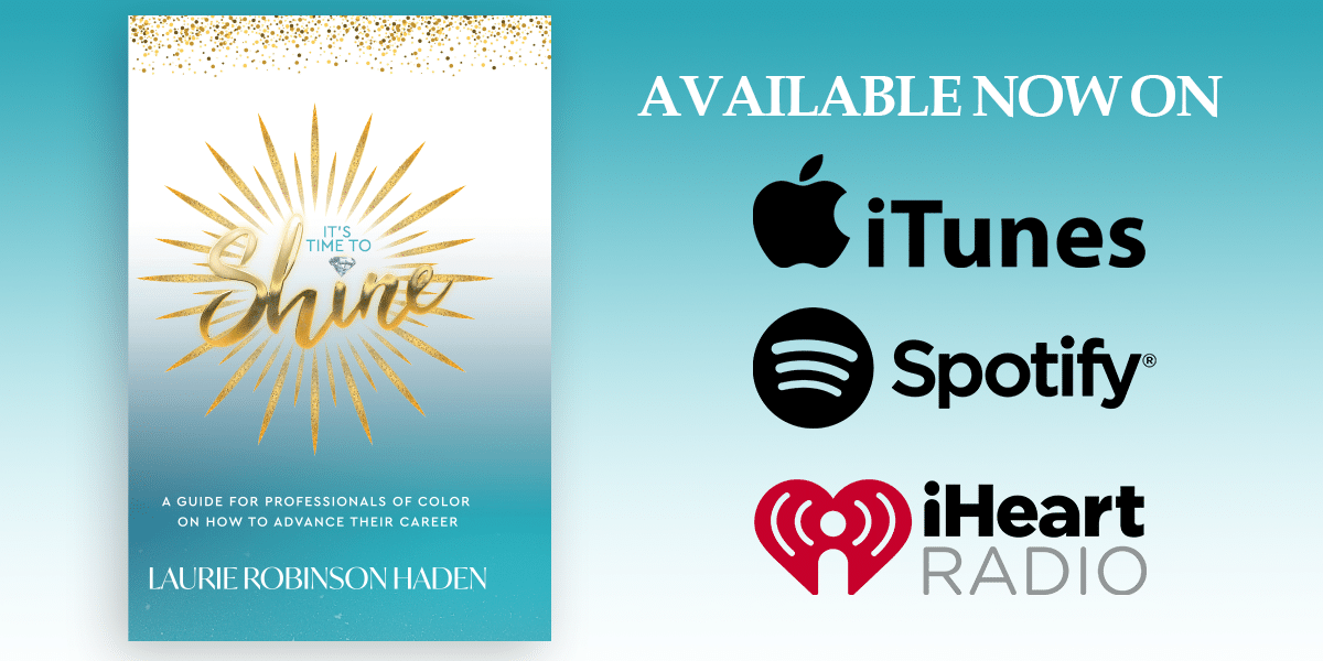 Laurie Robinson Haden's "It's Time to Shine" Anthem: A Heartfelt Call to Lift Each Other Up