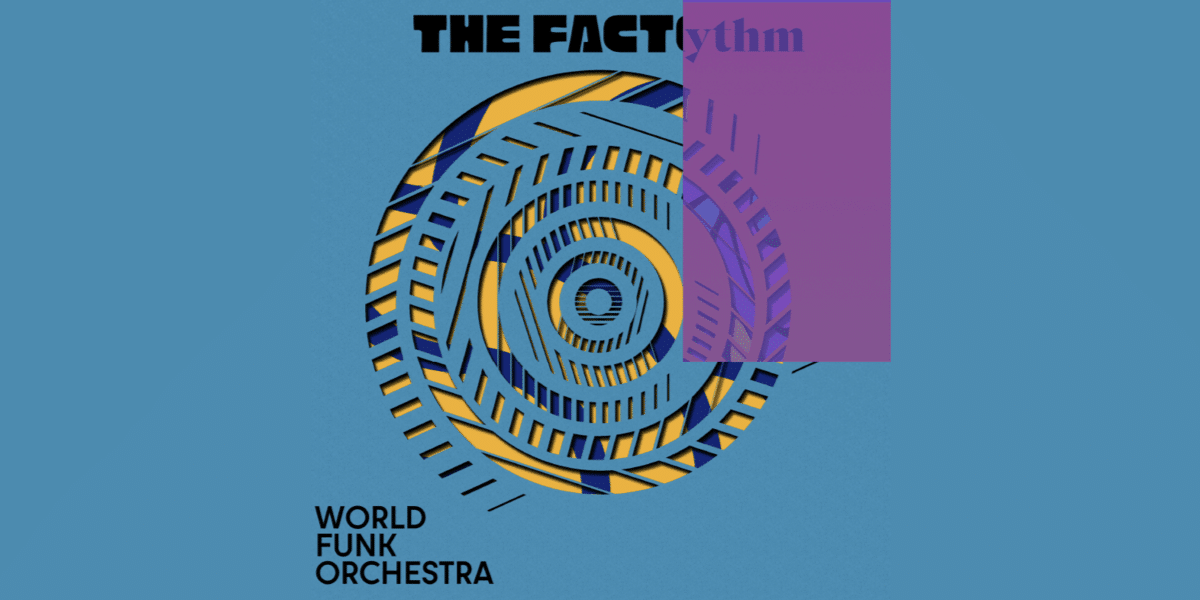 The World Funk Orchestra Ignites Rebellion with "The Factory"